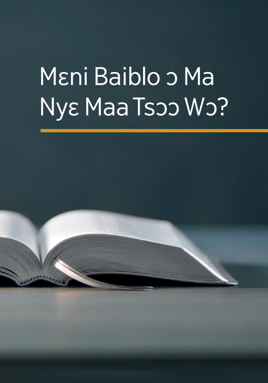 Mɛni Baiblo ɔ Ma Nyɛ Maa Tsɔɔ Wɔ? Us?