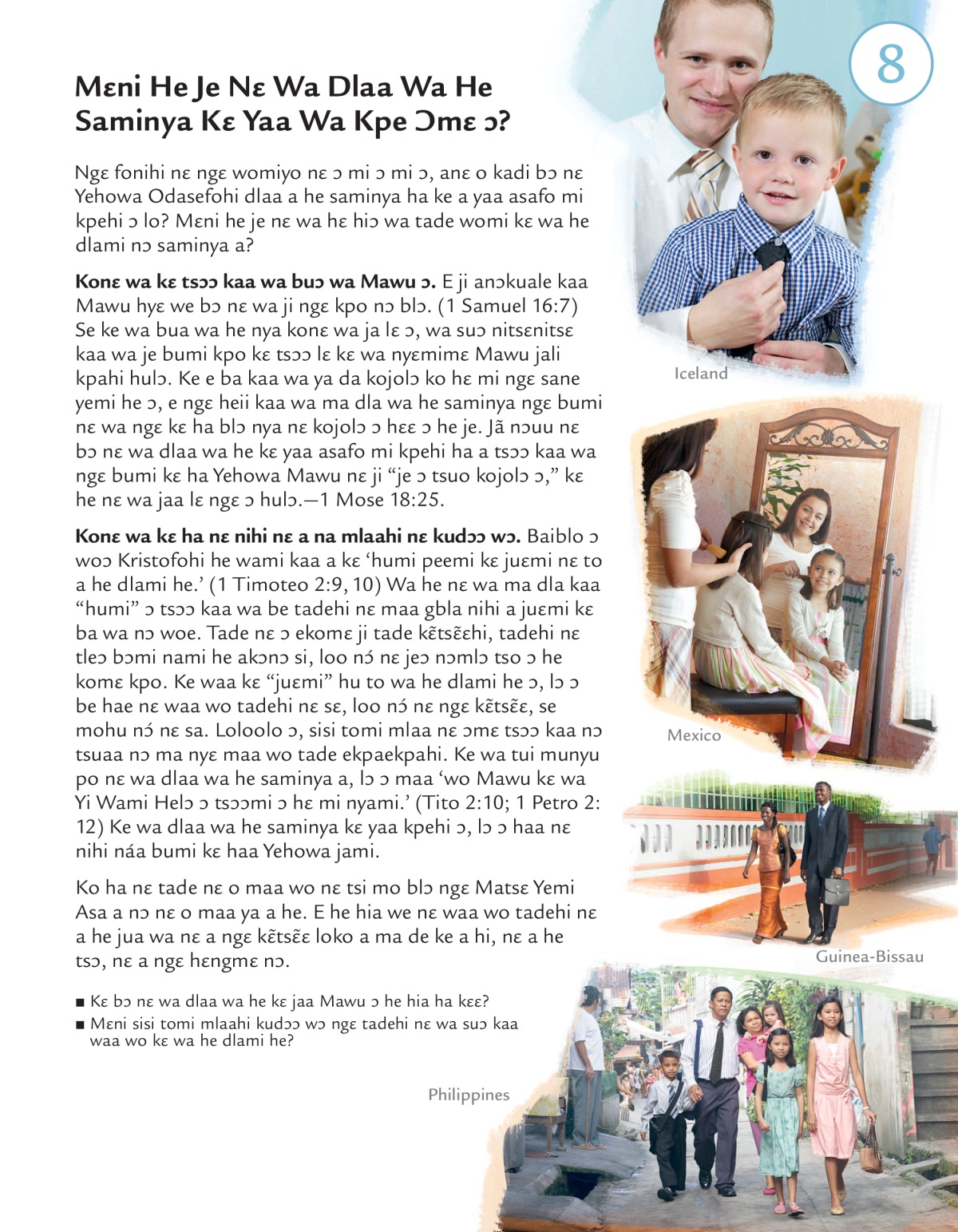 Lesson 8 in the Who Are Doing Jehovah’s Will Today? brochure