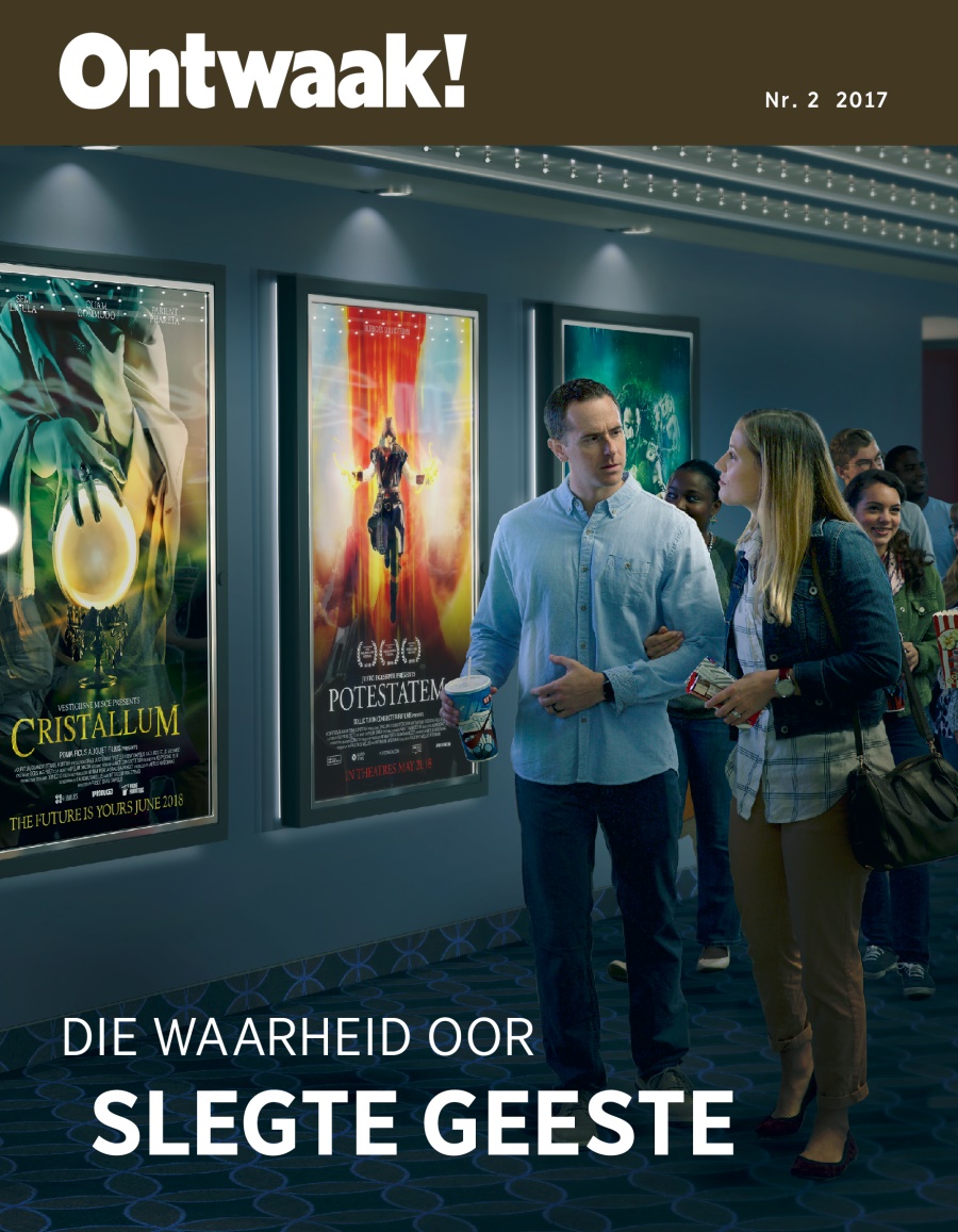 Ontwaak! Nr. 2 2017 | Die waarheid oor slegte geeste