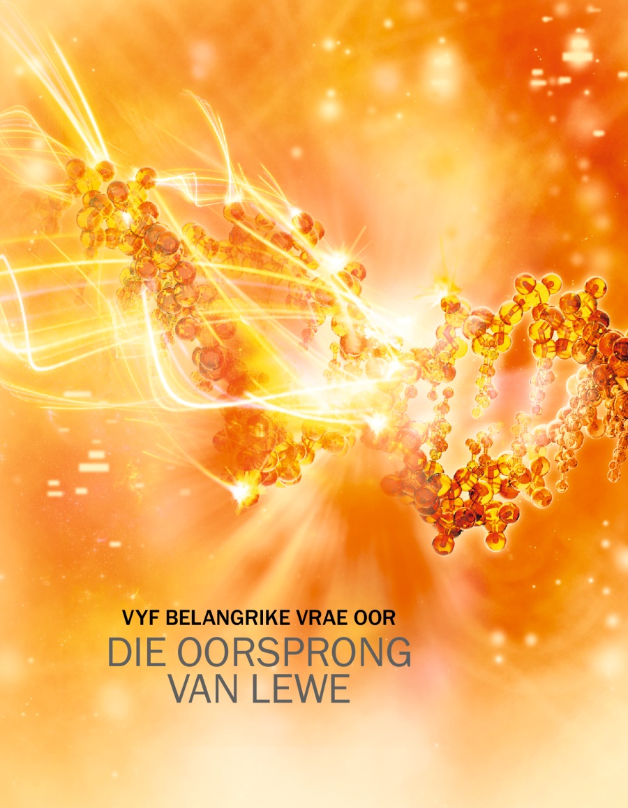 Vyf belangrike vrae oor die oorsprong van lewe