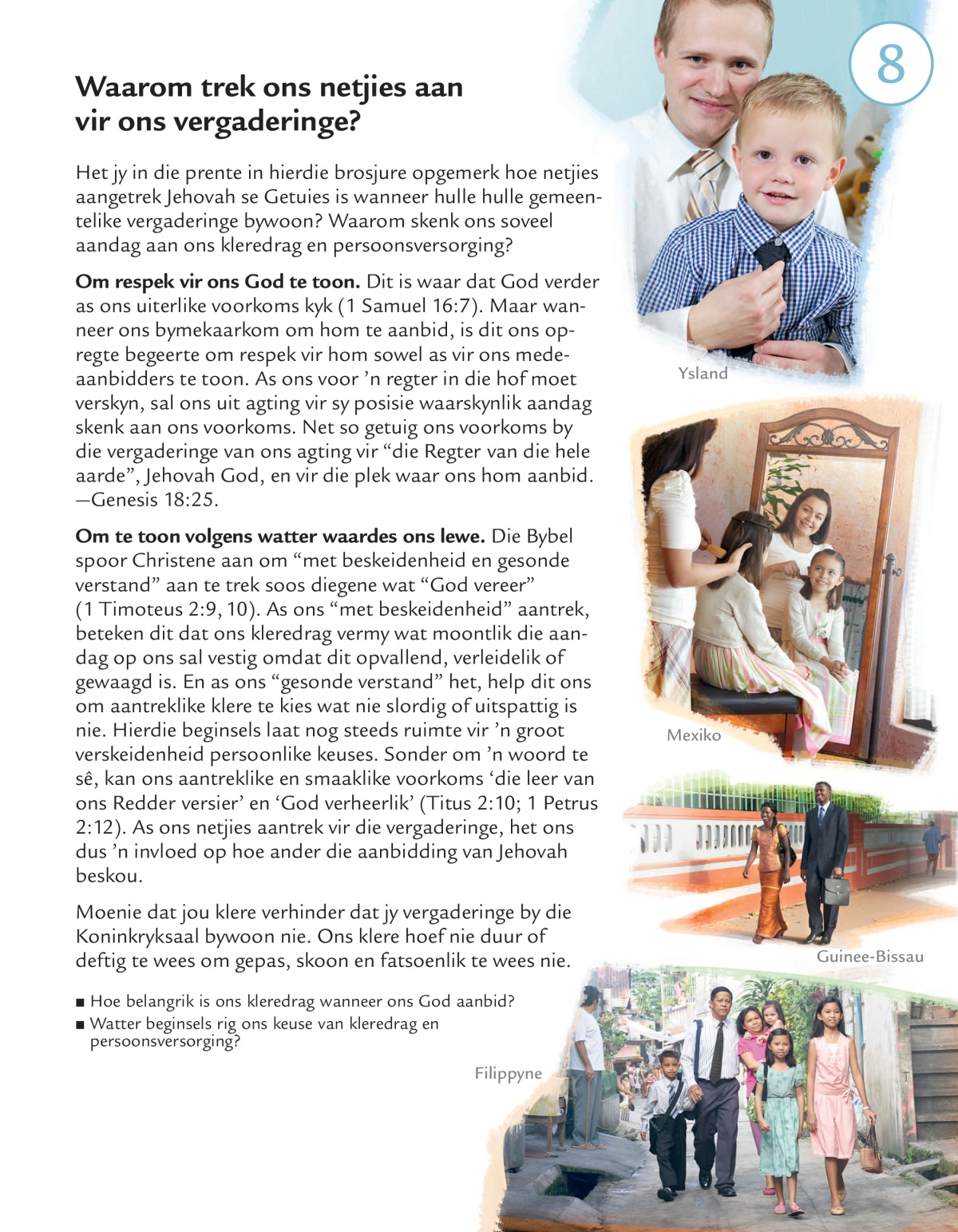 Les 8 in die brosjure Wie doen vandag Jehovah se wil?