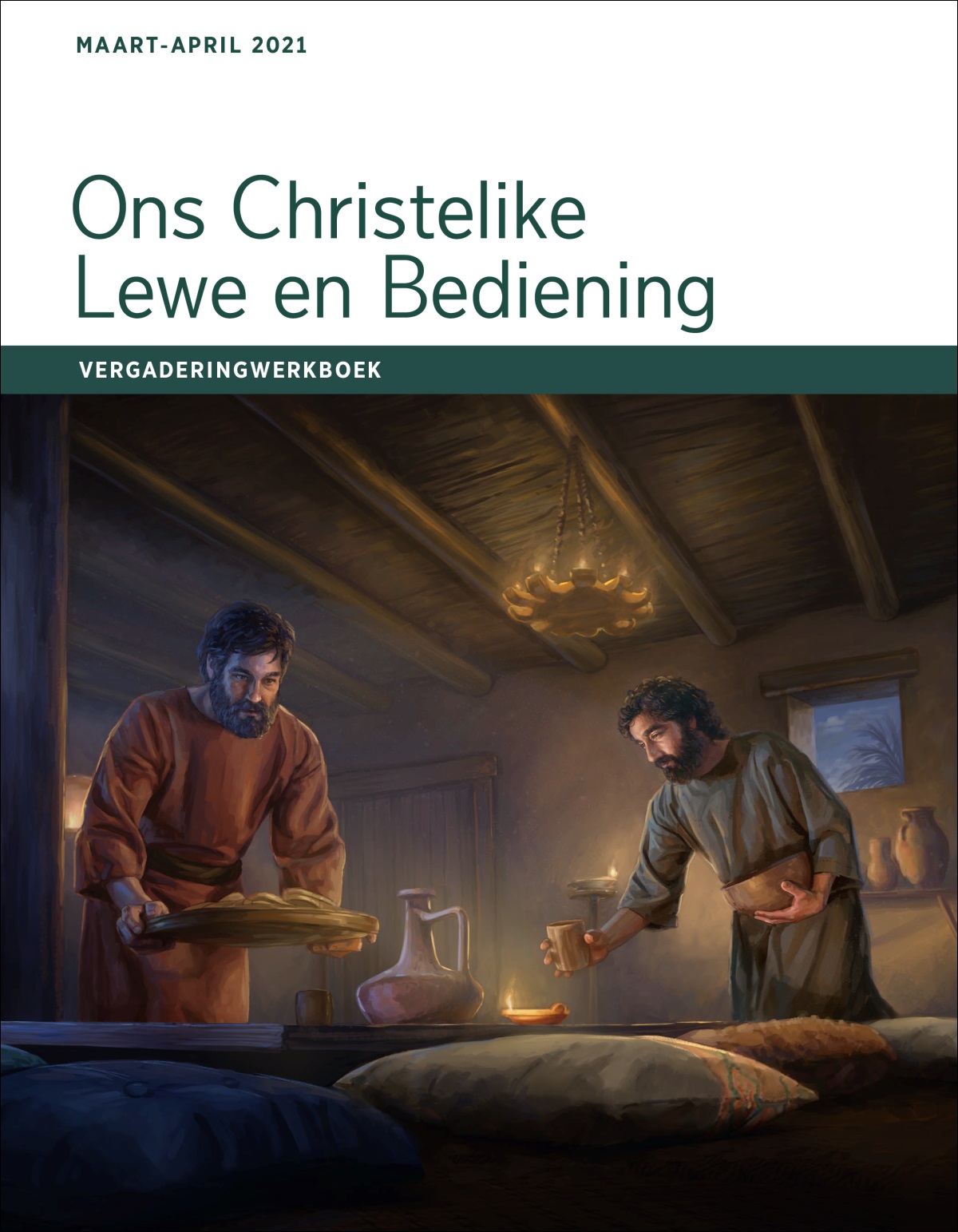 Ons Christelike Lewe en Bediening – Vergaderingwerkboek vir Maart-April 2021.