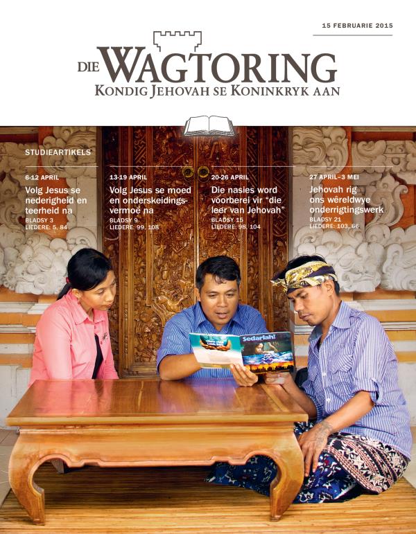 Voorblad van die studie-uitgawe van Die Wagtoring, 15 Februarie 2015