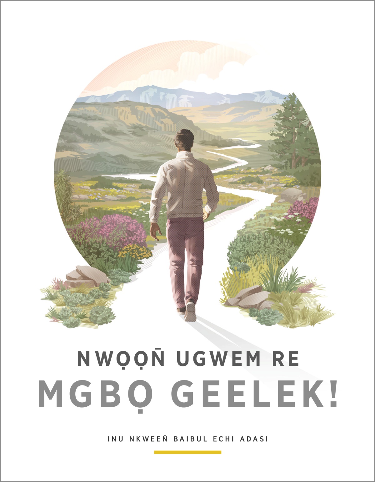 Broshọ “Nwọọn̄ Ugwem Re Mgbọ Geelek!”