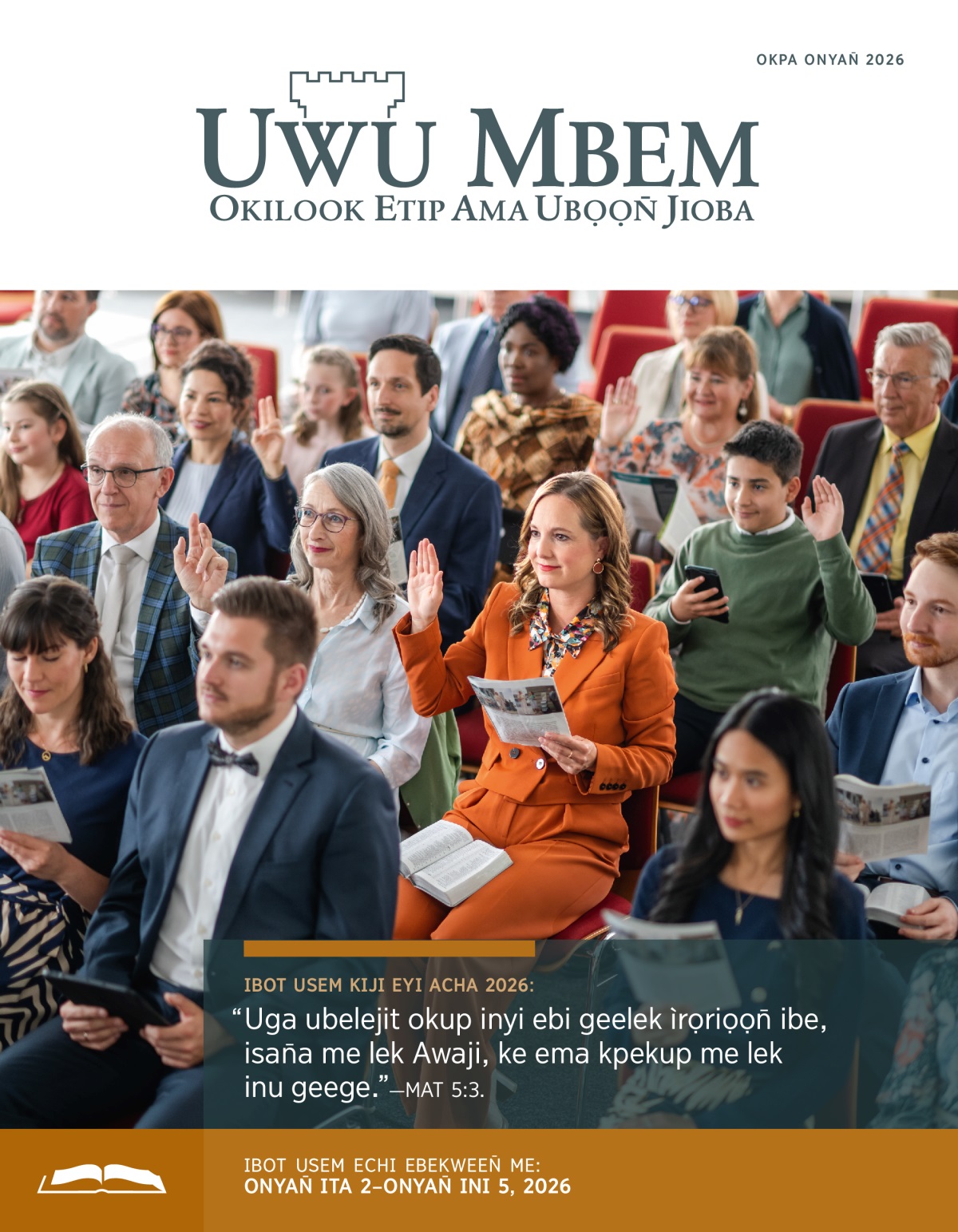 Ogwu enenwaan̄ okibene ubọk kan̄ me mgbọ nkween̄mkpọ “Uwu Mbem” okije inyi isi. Ofifi ebi bọn ute irieen̄ mè ibaan̄ mibene ubọk kiban̄ si.