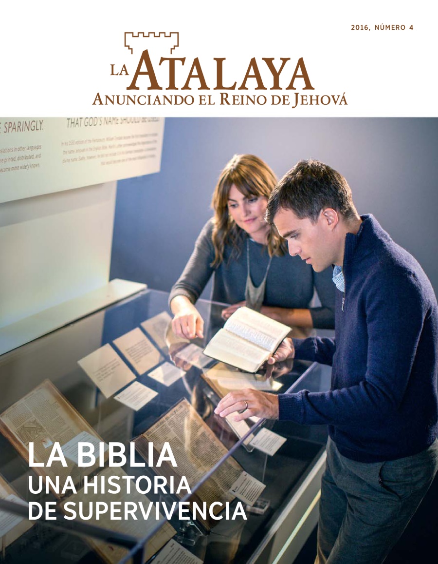 Chillka La Atalaya num. 4 2016| La Biblia. Una historia de supervivencia
