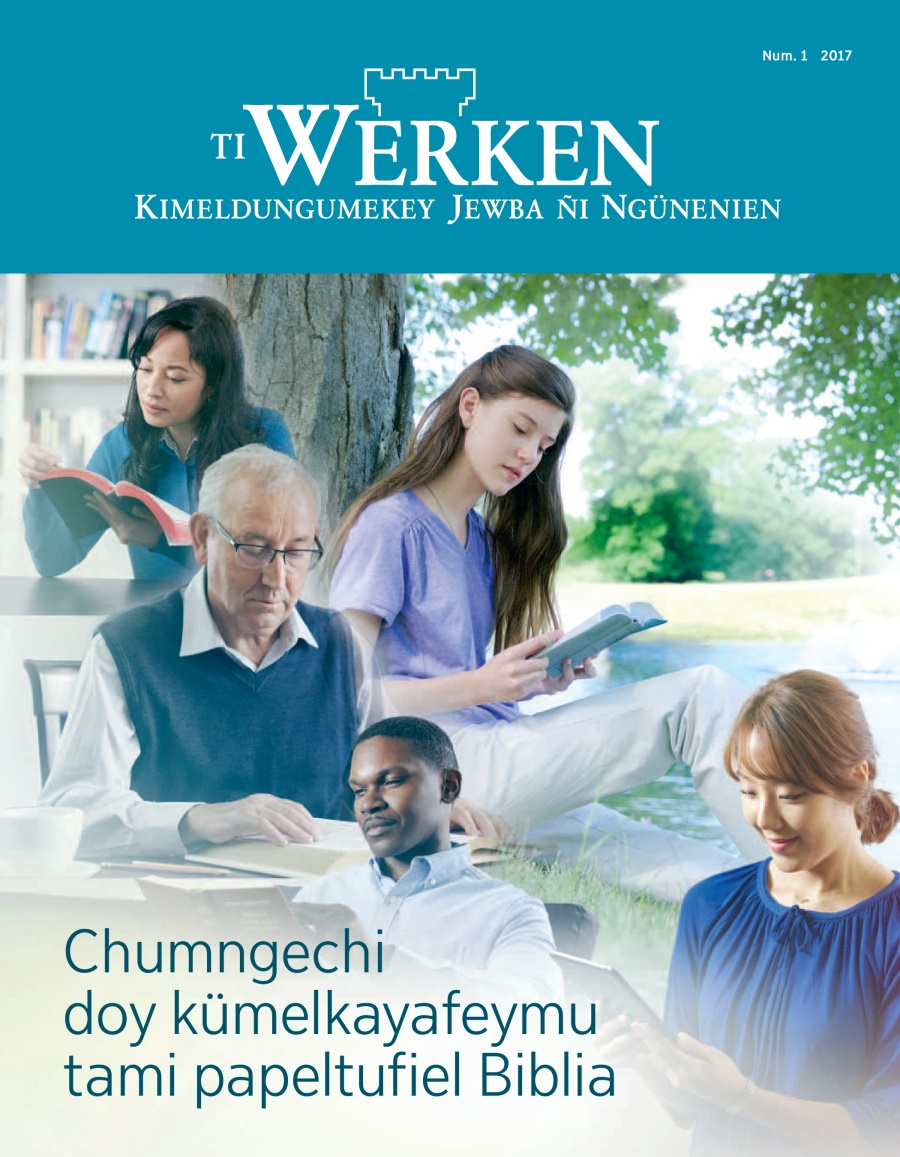 Chillka Ti Werken Num. 1 2017 | Chumngechi doy kümelkayafeymu tami papeltufiel Biblia