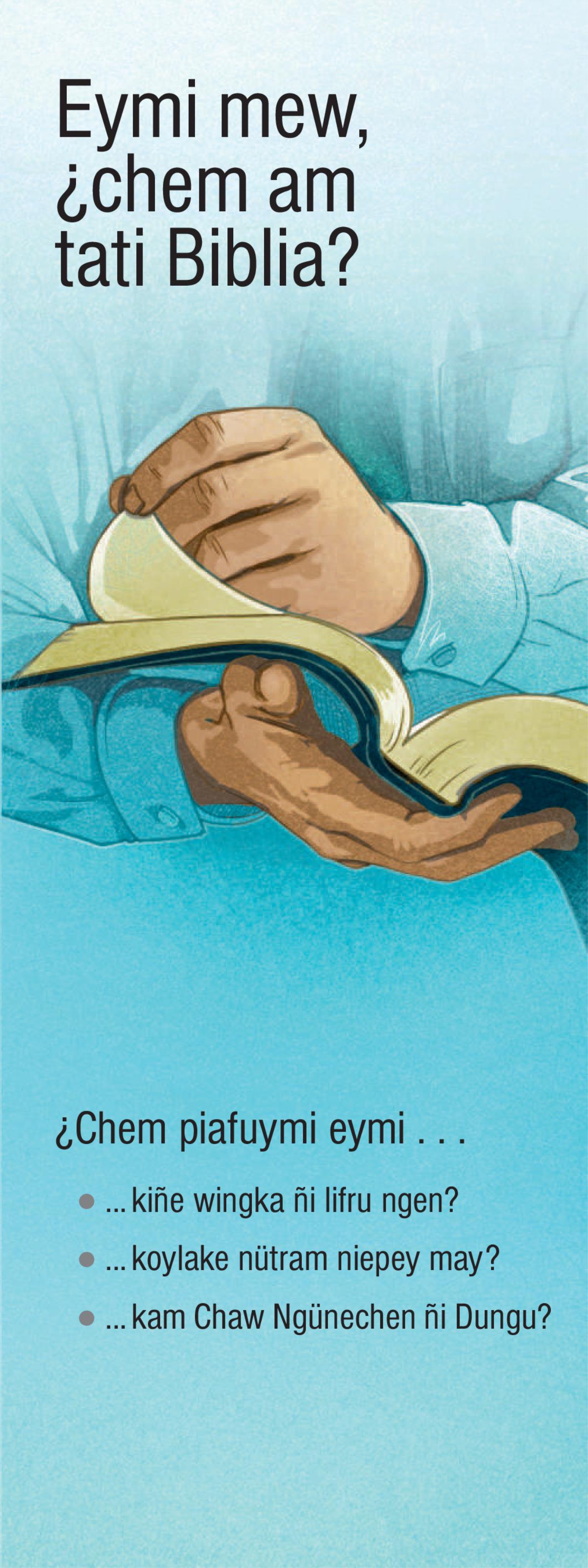 Eymi mew, ¿chem am tati Biblia?