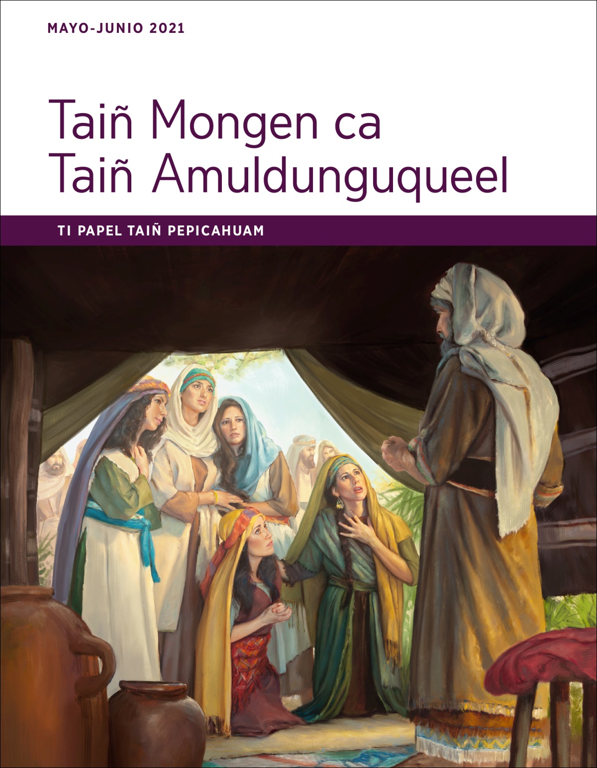 Taiñ Mongen ca Taiñ Amuldunguqueel mayo-junio 2021.