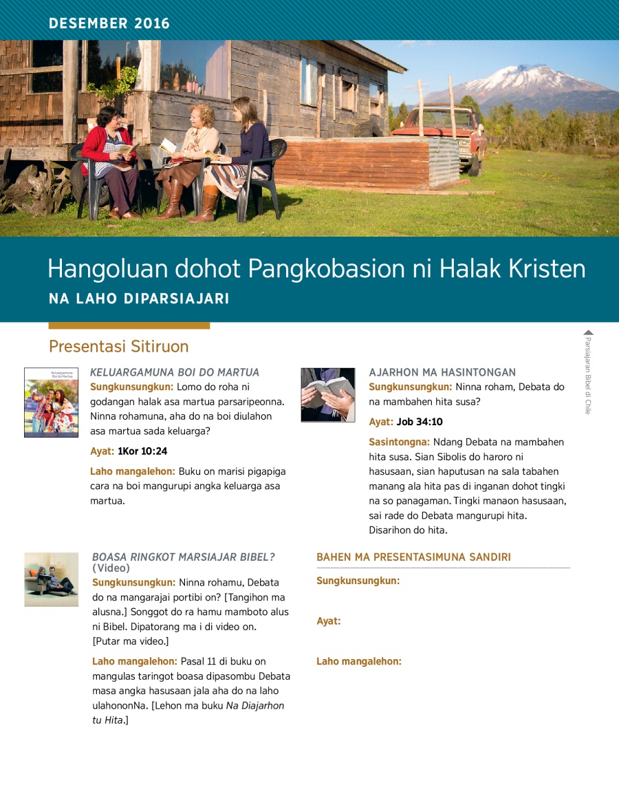 Hangoluan dohot Pangkobasion ni Halak Kristen—Na Laho Diparsiajari, Desember 2016