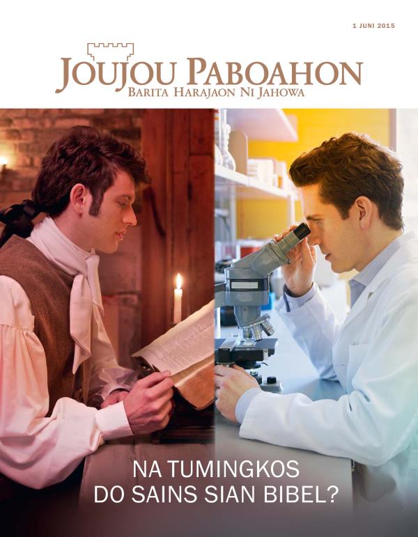 Sampul Majalah Joujou Paboahon Najolo, 1 Juni 2015 | Na Tumingkos Do Sains Sian Bibel?
