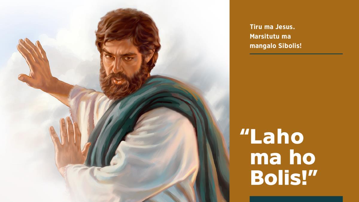 Didok Jesus do tu Sibolis asa laho
