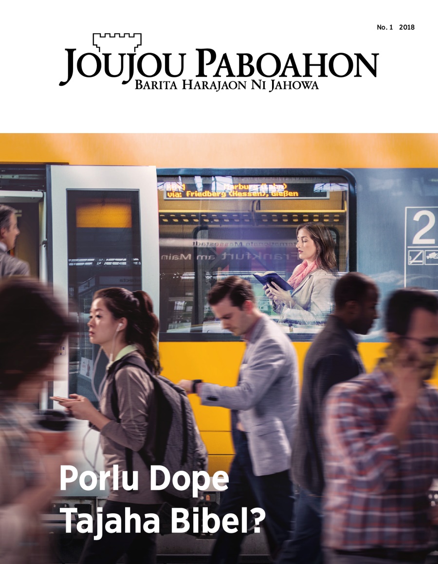 Majalah Joujou Paboahon, No. 1, 2018 | Porlu Dope Tajaha Bibel?