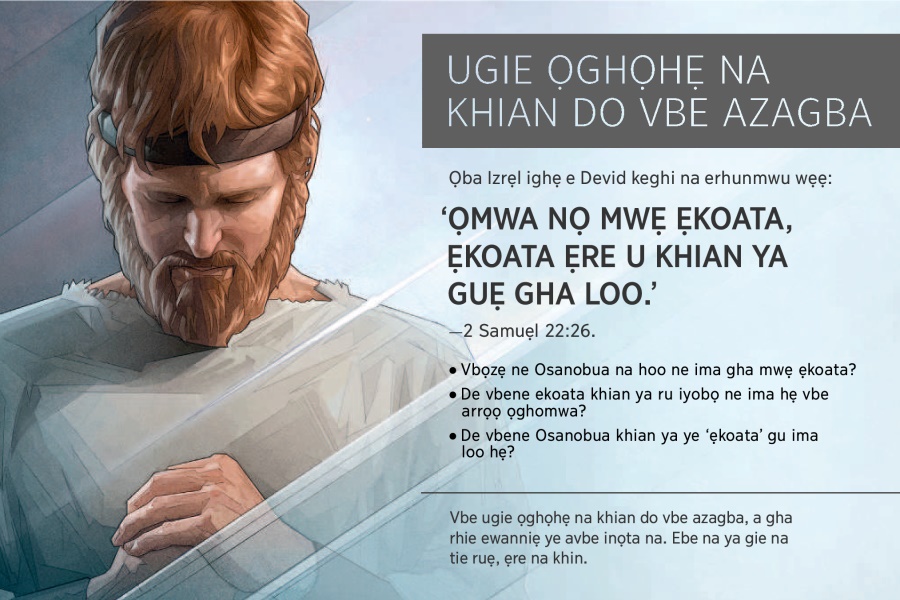 Ebe Itie Ọghe Asikoko Odin Na Khian Do Vbe 2016