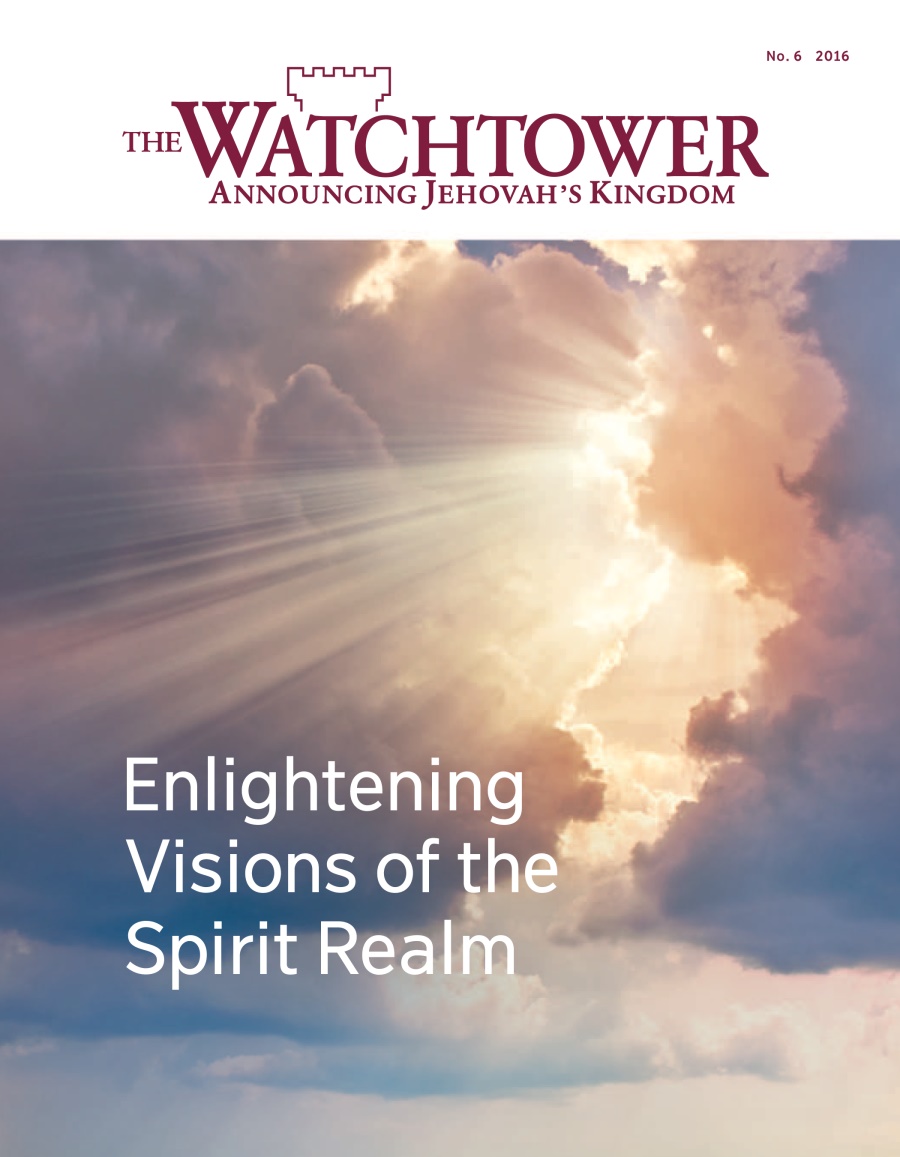 The Watchtower No. 6 2016 | Enlightening Visions of the Spirit Realm