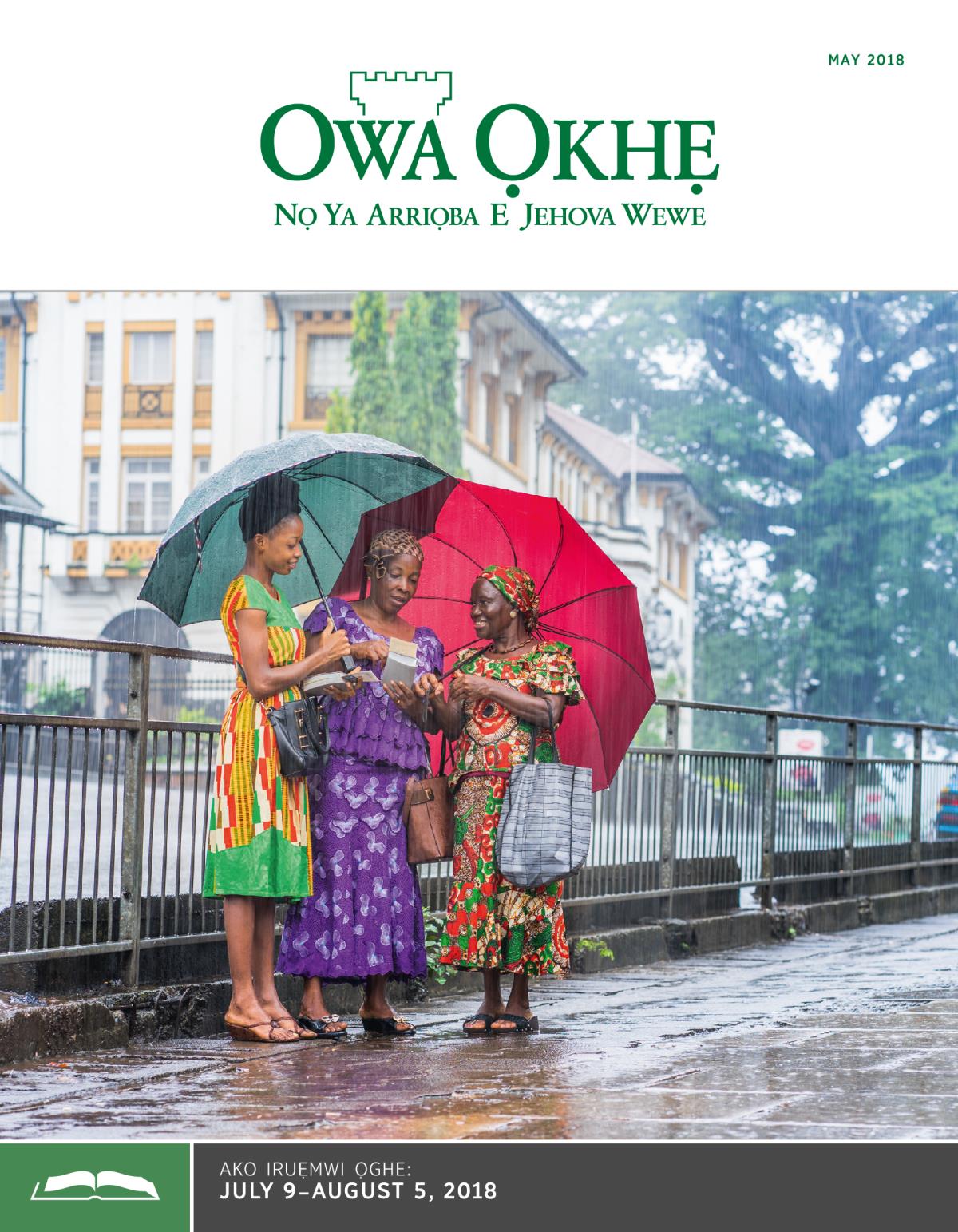 Ebe Owa Ọkhẹ Na Ruẹ Vbe Iko, May 2018