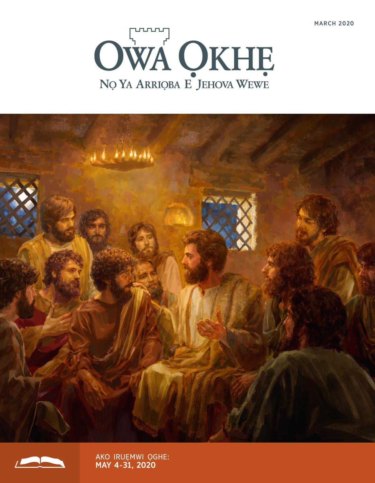 Ebe Owa Ọkhẹ Na Ruẹ Vbe Iko, March 2020.