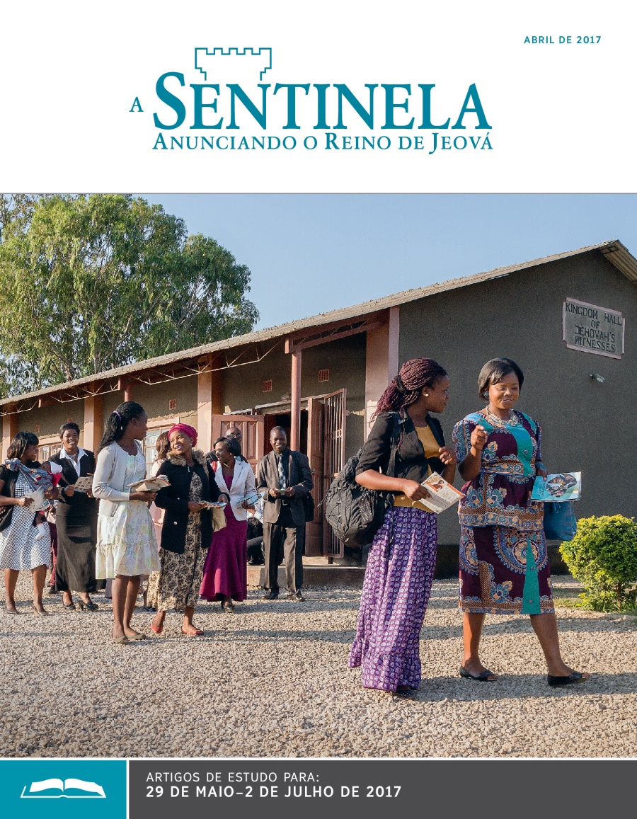 A Sentinela — Edição de Estudo, abril de 2017