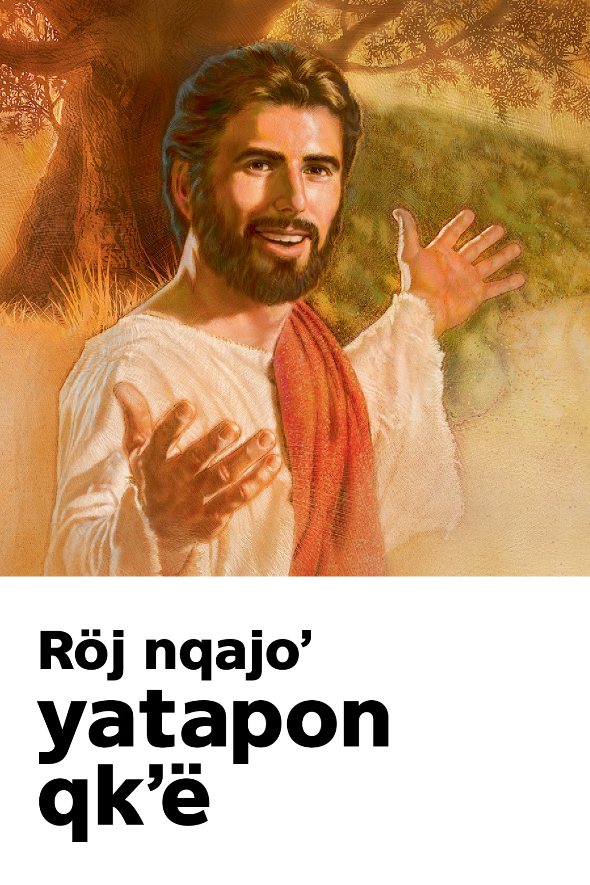 Invitación rchë ri moloj chrij ri Runataxik Rukamik Jesús ri rubʼiniʼan Röj nqajoʼ yatapon qkʼë