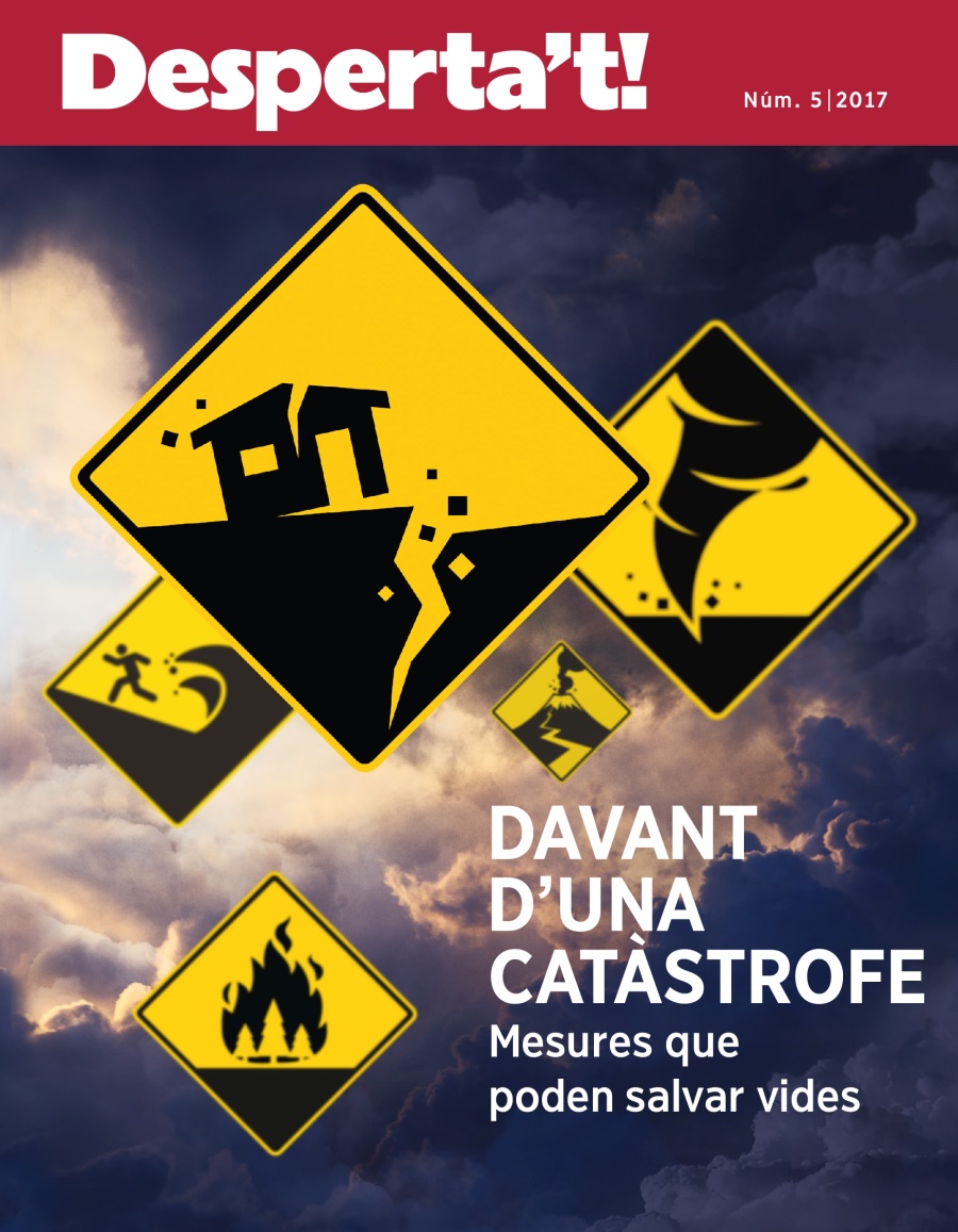 Desperta’t Núm. 5 2017 | Davant d’una catàstrofe. Mesures que poden salvar vides