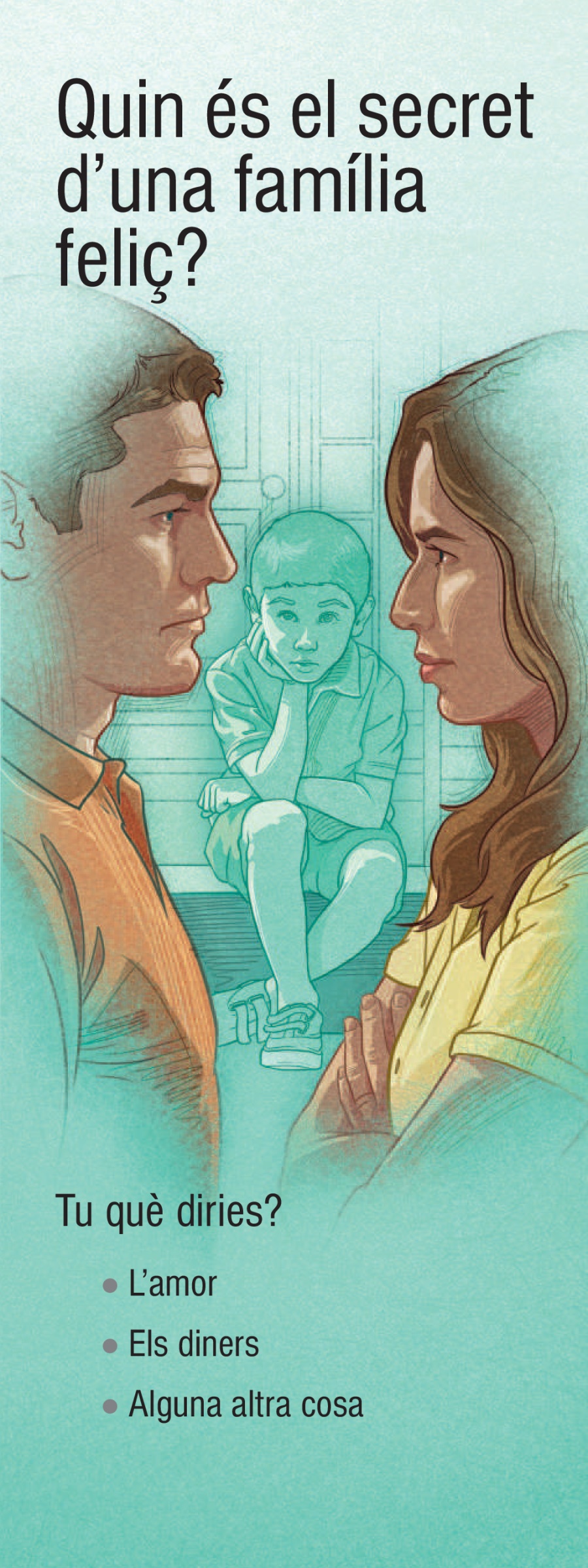 Quin és el secret d’una família feliç?