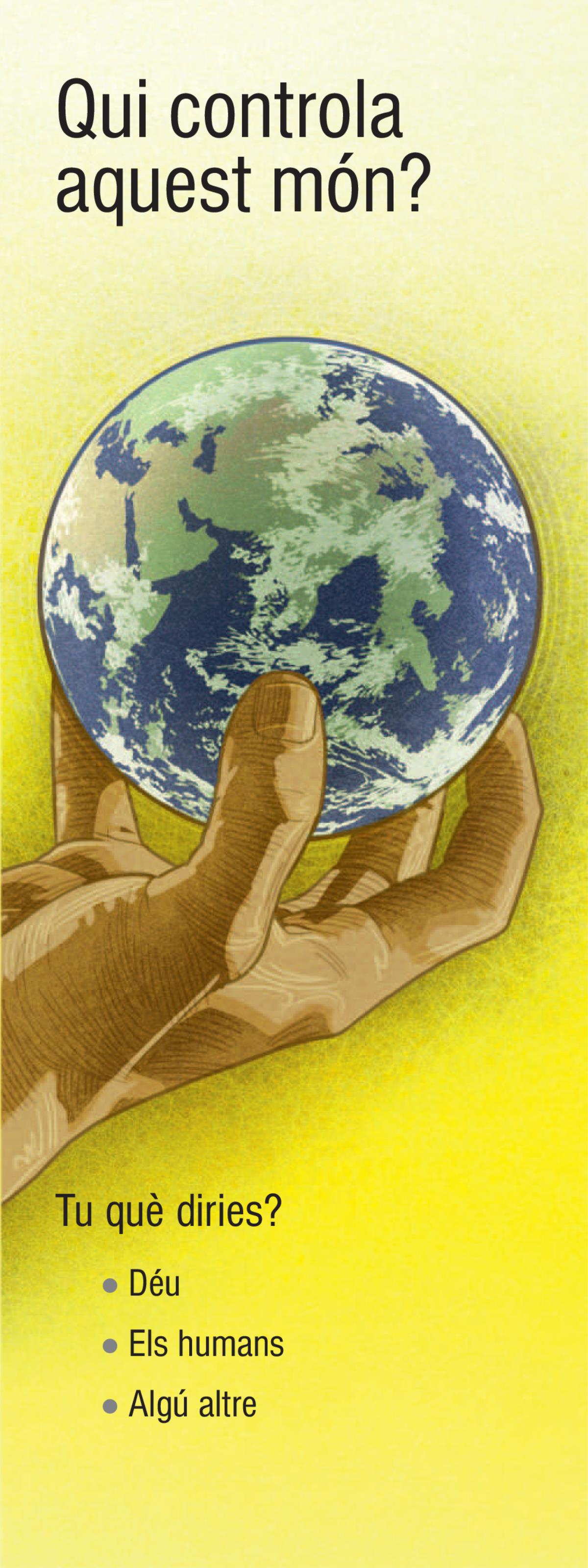 Qui controla aquest món?
