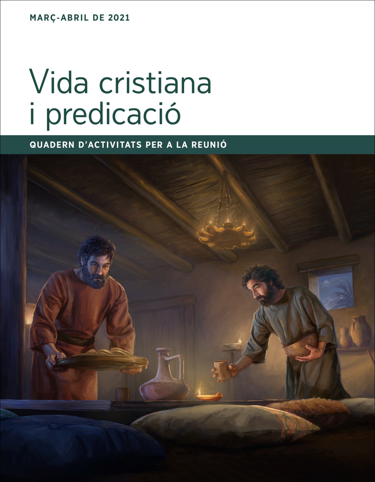 Quadern d’activitats per a la reunió Vida cristiana i predicació, març-abril de 2021.