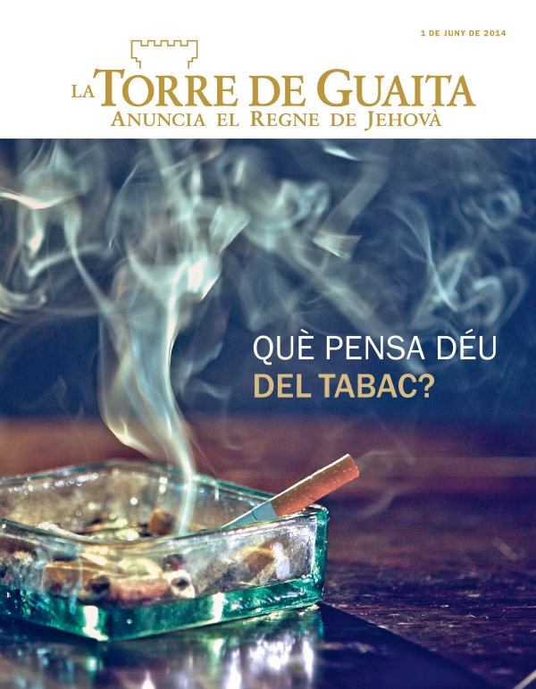 Portada de la revista La Torre de Guaita, juny de 2014 | Què pensa Déu del tabac?