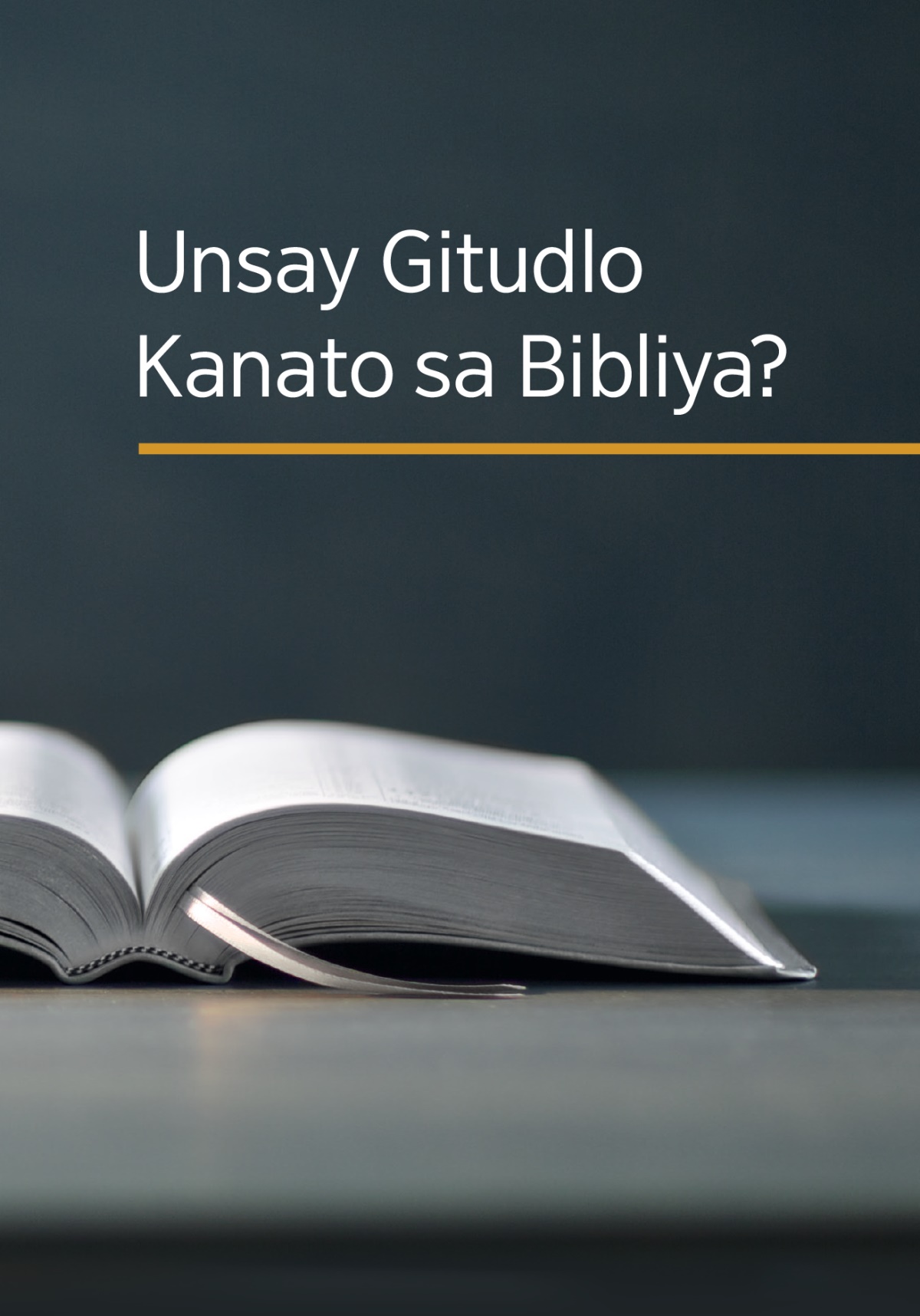 Unsay Gitudlo Kanato sa Bibliya?