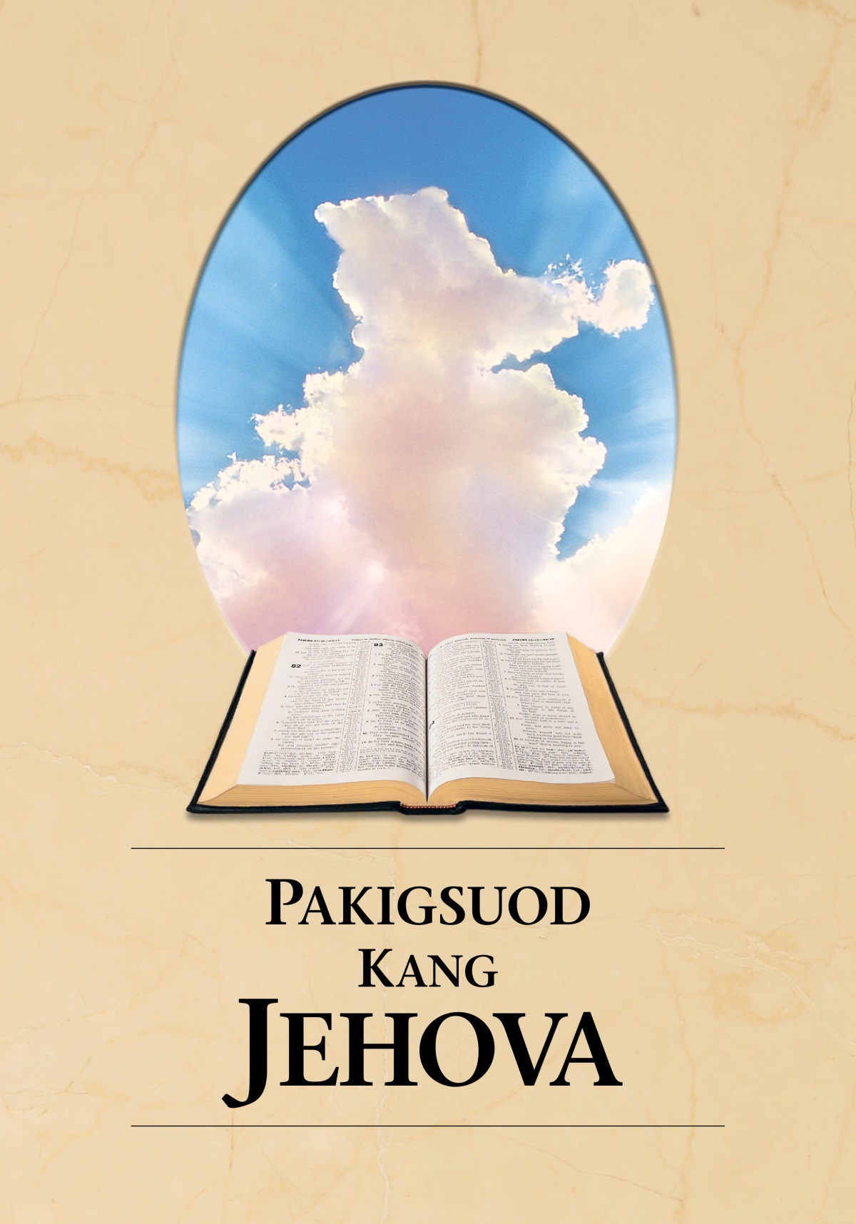 Ang libro nga “Pakigsuod Kang Jehova.” Bukas nga Bibliya ug kahayag nga milapos sa mga panganod.