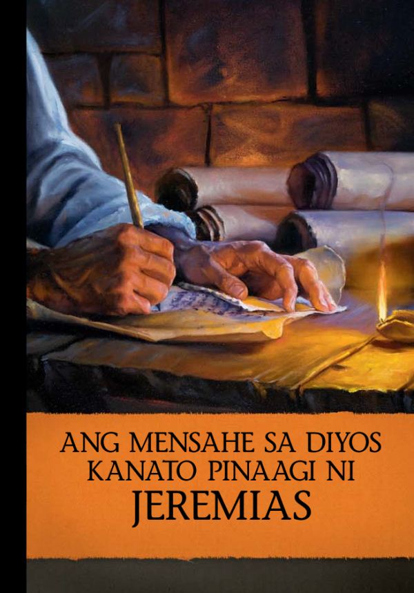 Hapin sa librong Ang Mensahe sa Diyos Kanato Pinaagi ni Jeremias