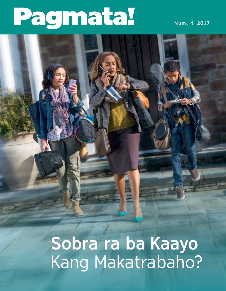 Pagmata! Num. 4 2017 | Sobra ra ba Kaayo Kang Makatrabaho?