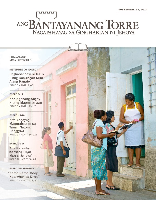 Hapin sa Tun-anang Edisyon sa Bantayanang Torre, Nobyembre 15, 2014