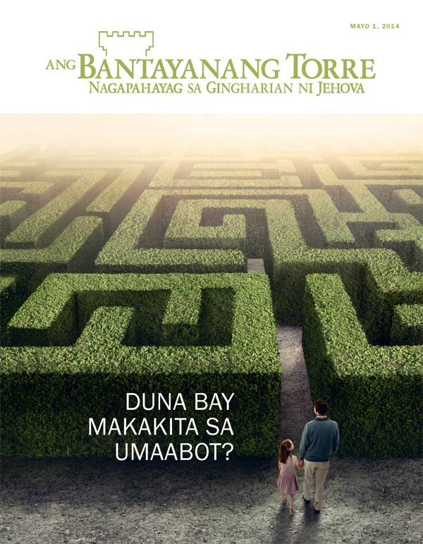 Hapin sa Magasing Ang Bantayanang Torre, Mayo 2014 | Duna bay Makakita sa Umaabot?