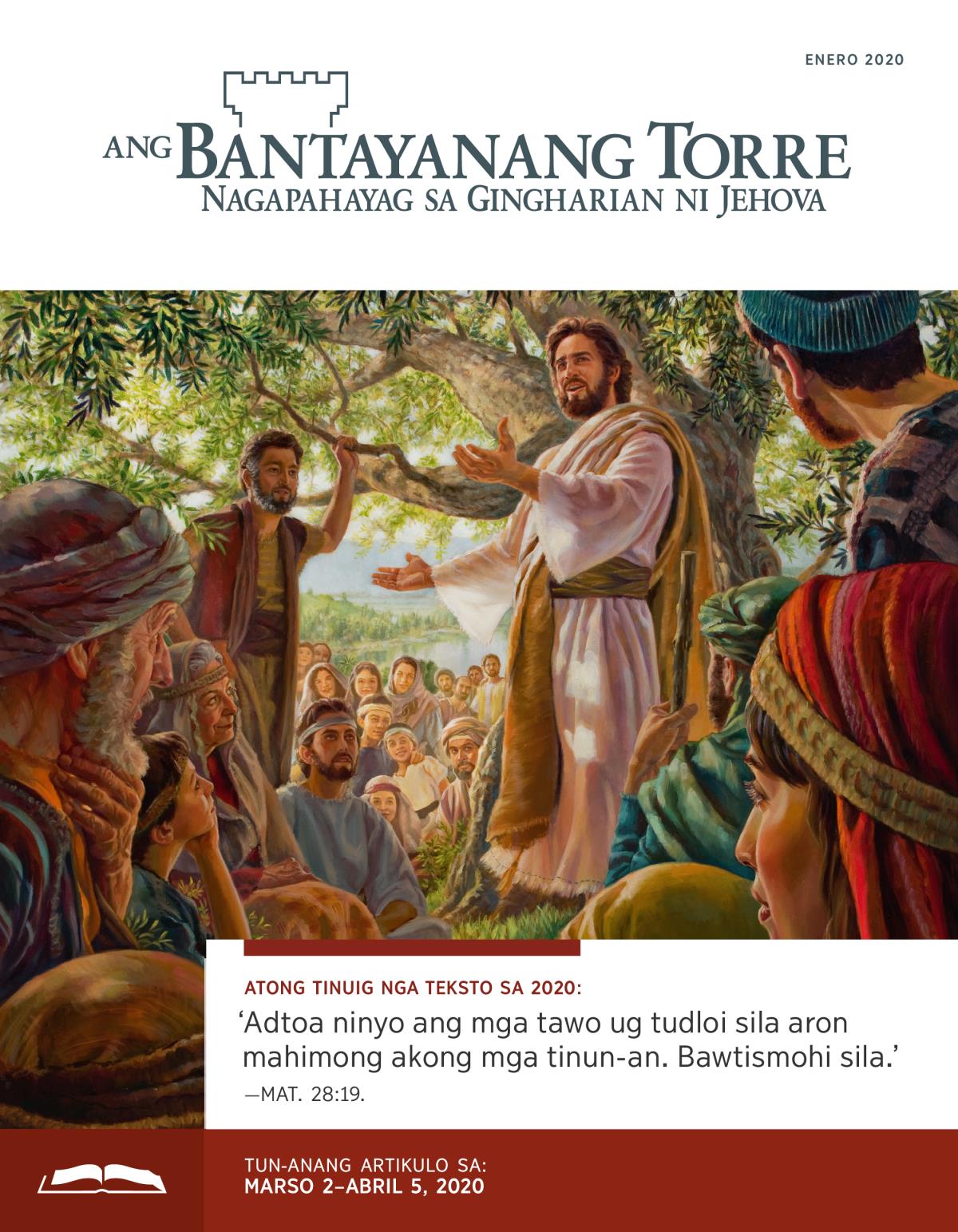 Ang Bantayanang Torre Tun-anang Edisyon, Enero 2020.