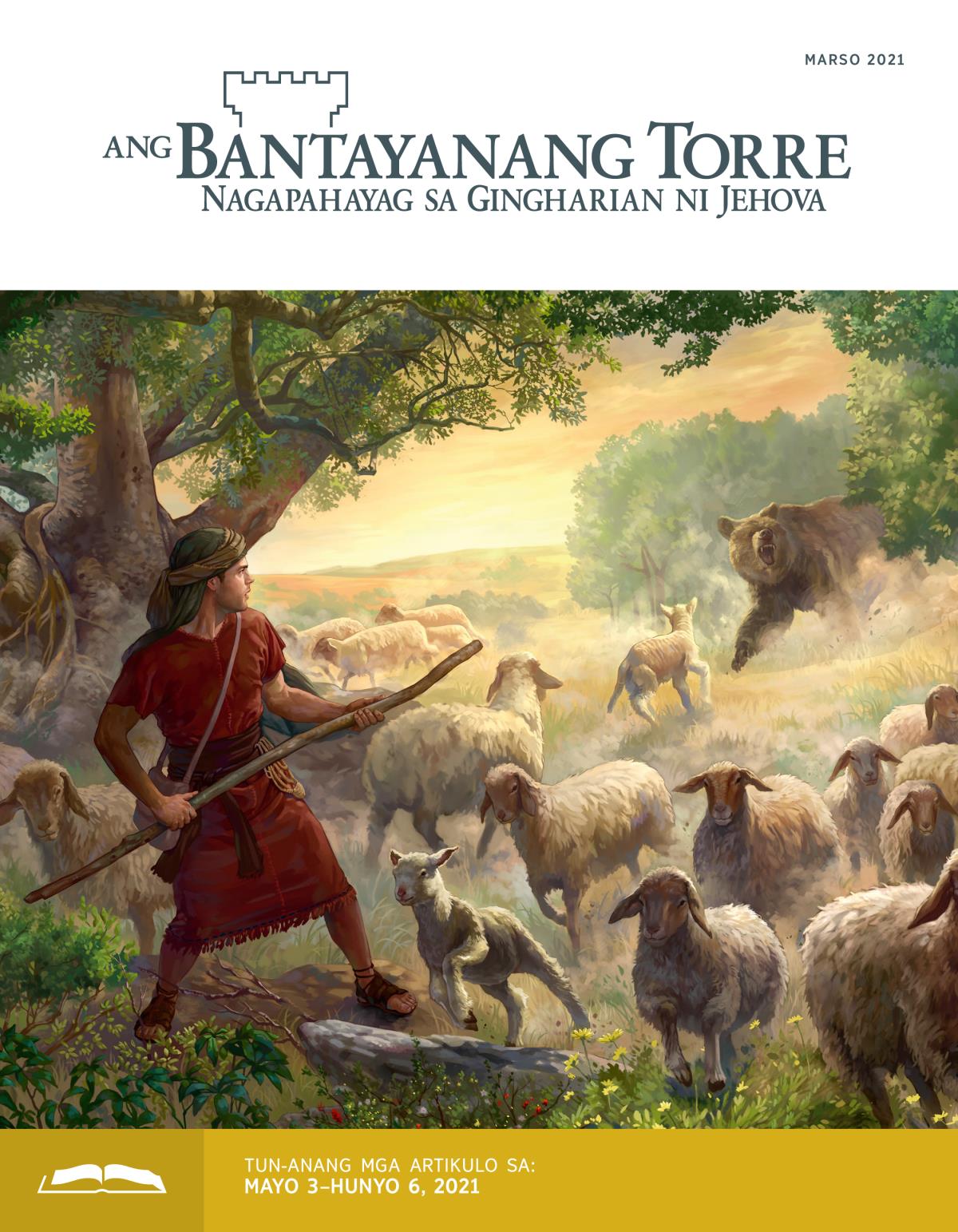 Ang Bantayanang Torre Tun-anang Edisyon, Marso 2021.