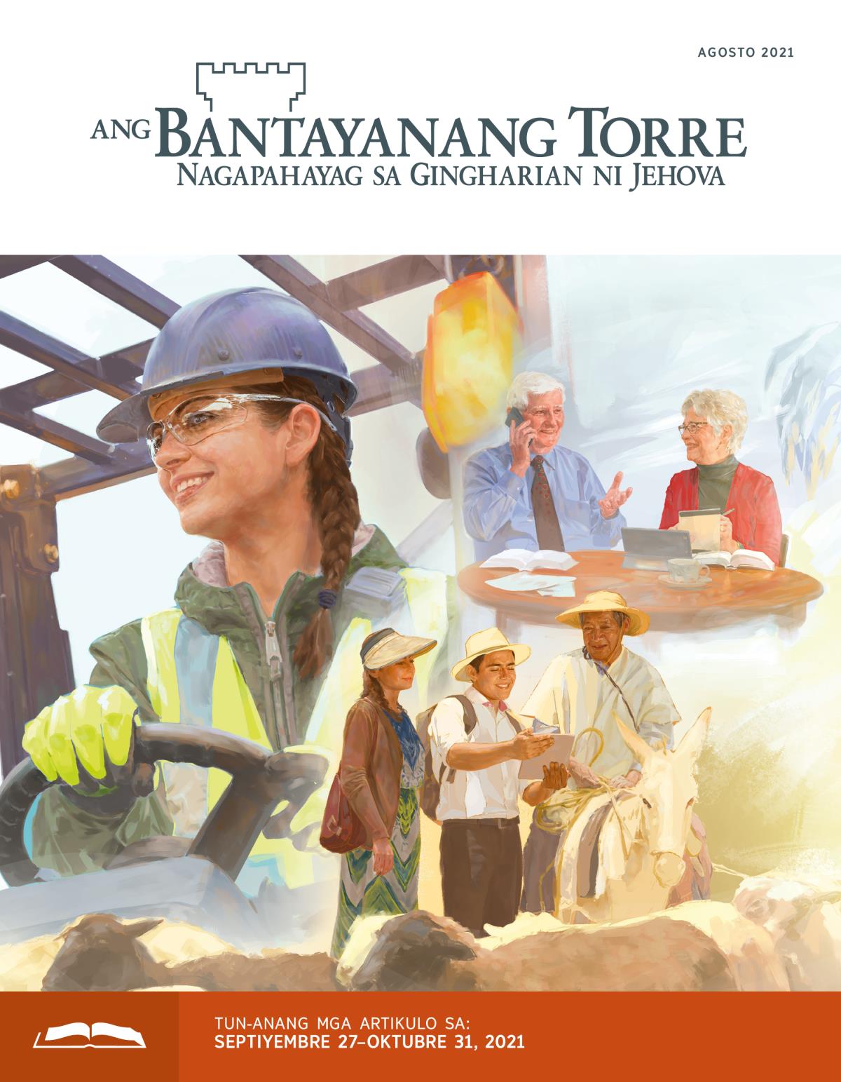 Ang Bantayanang Torre Tun-anang Edisyon, Agosto 2021.