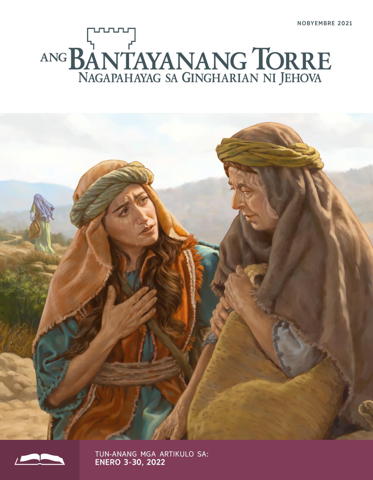 Ang Bantayanang Torre Tun-anang Edisyon, Nobyembre 2021.