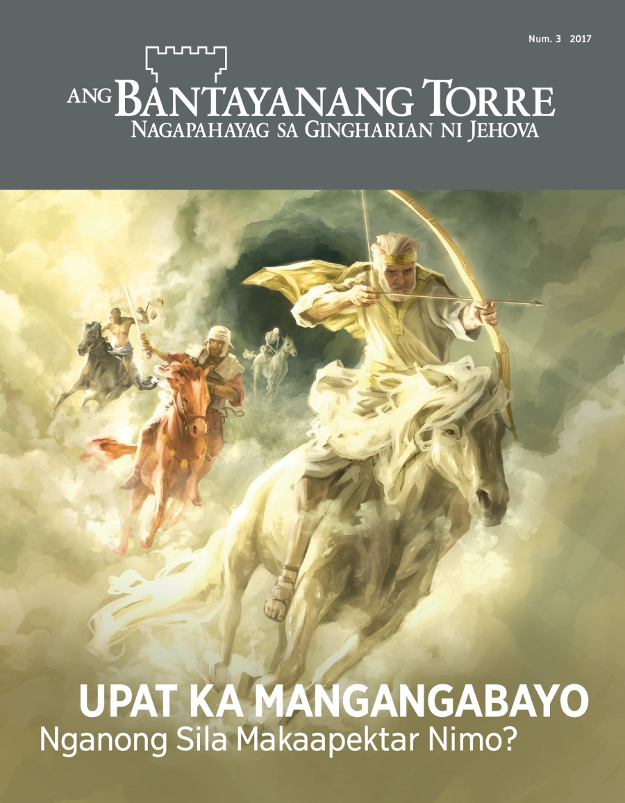 Magasing Bantayanang Torre, Num. 3, 2017 | Upat ka Mangangabayo—Nganong Sila Makaapektar Nimo?
