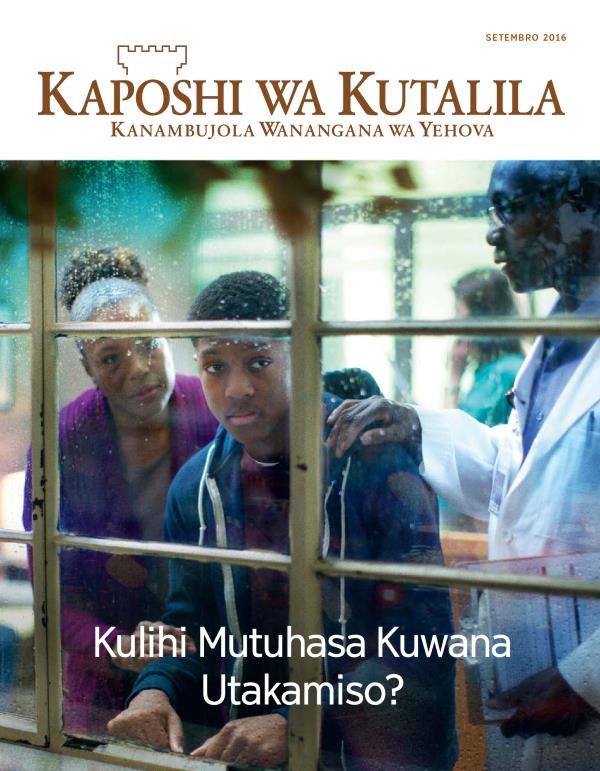 Kaposhi wa Kutalila, No. 5 2016 | Kulihi Mutuhasa Kuwana Utakamiso?