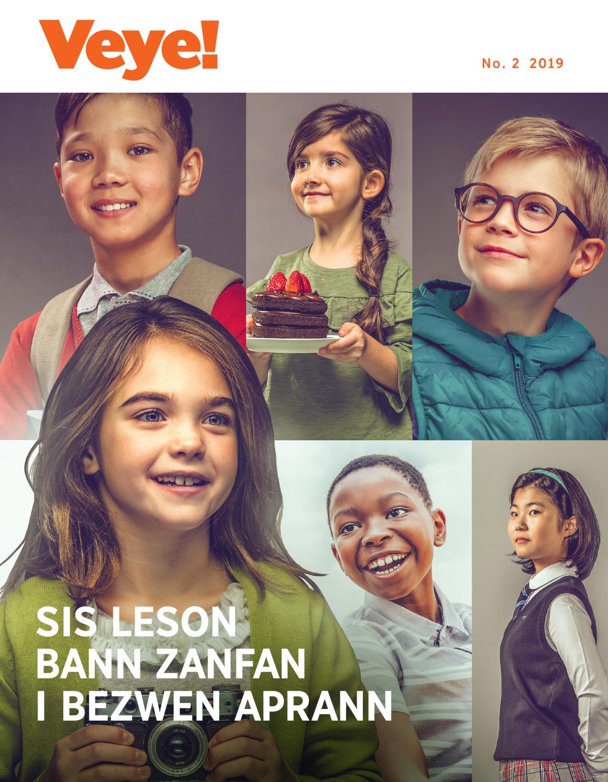 Veye! No. 2 2019 | Sis leson bann zanfan i bezwen aprann