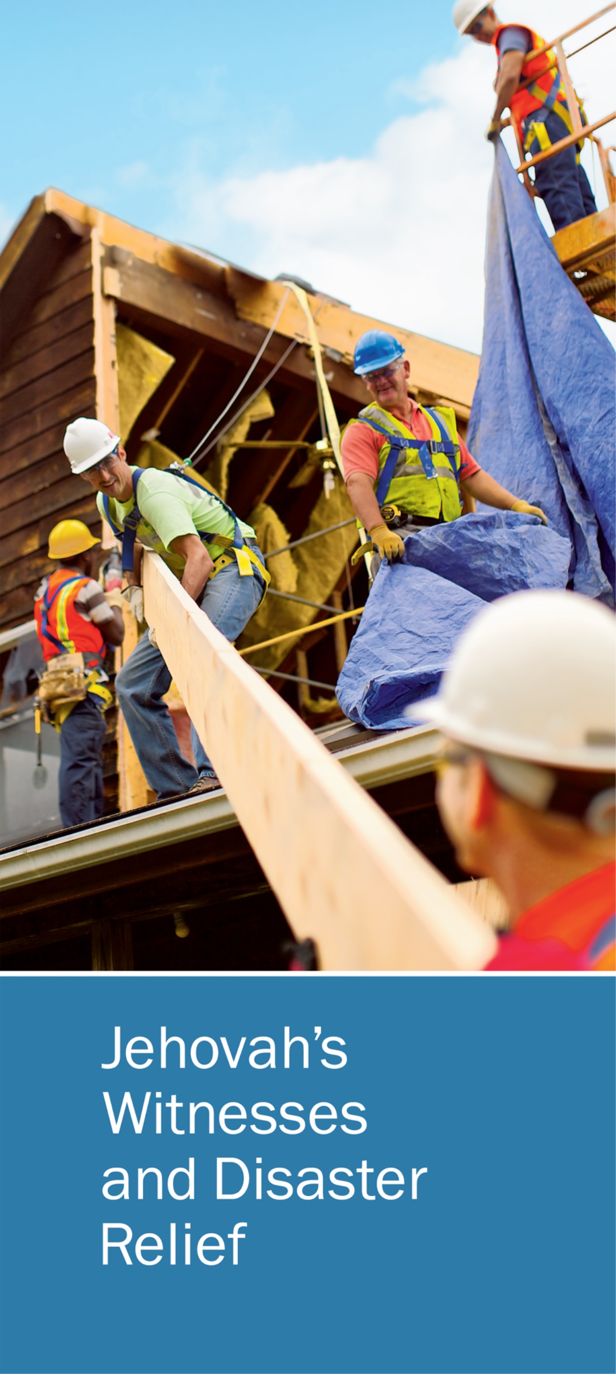 Kouvertir liv Jehovah’s Witnesses and Disaster Relief