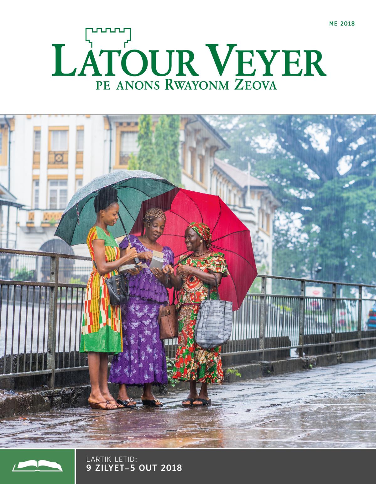 Latour Veyer Edisyon letid, Me 2018