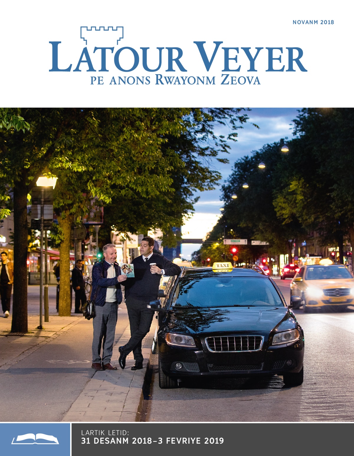 Latour Veyer Edisyon Letid, Novanm 2018