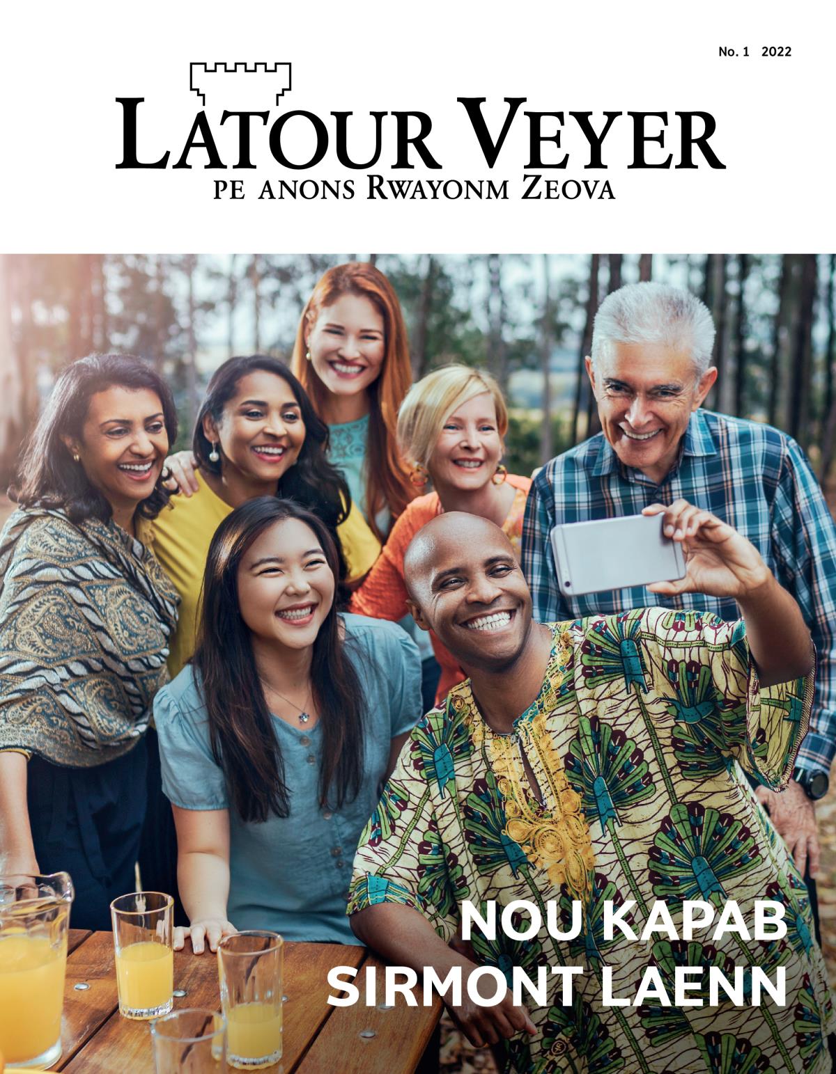 Latour Veyer No. 1 2022 | Nou kapab sirmont laenn.