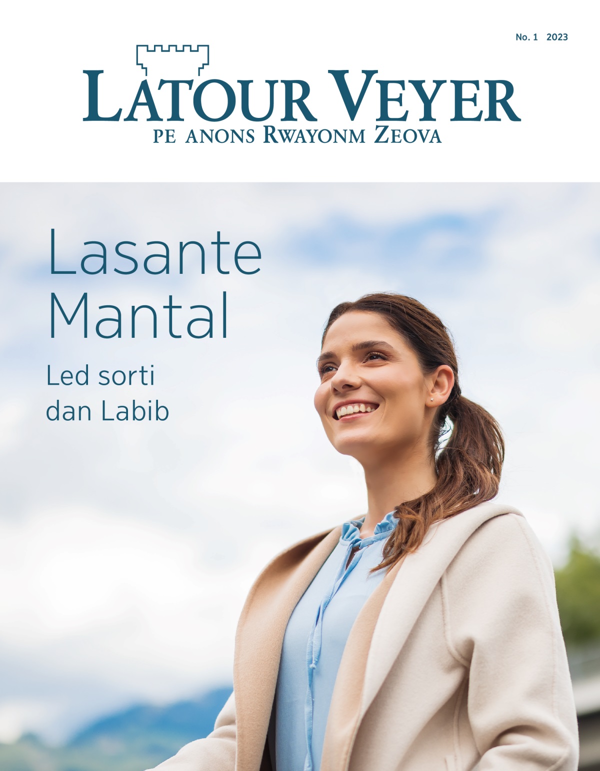 Latour Veyer, No. 1 2023 | Lasante Mantal​—Led sorti dan Labib.