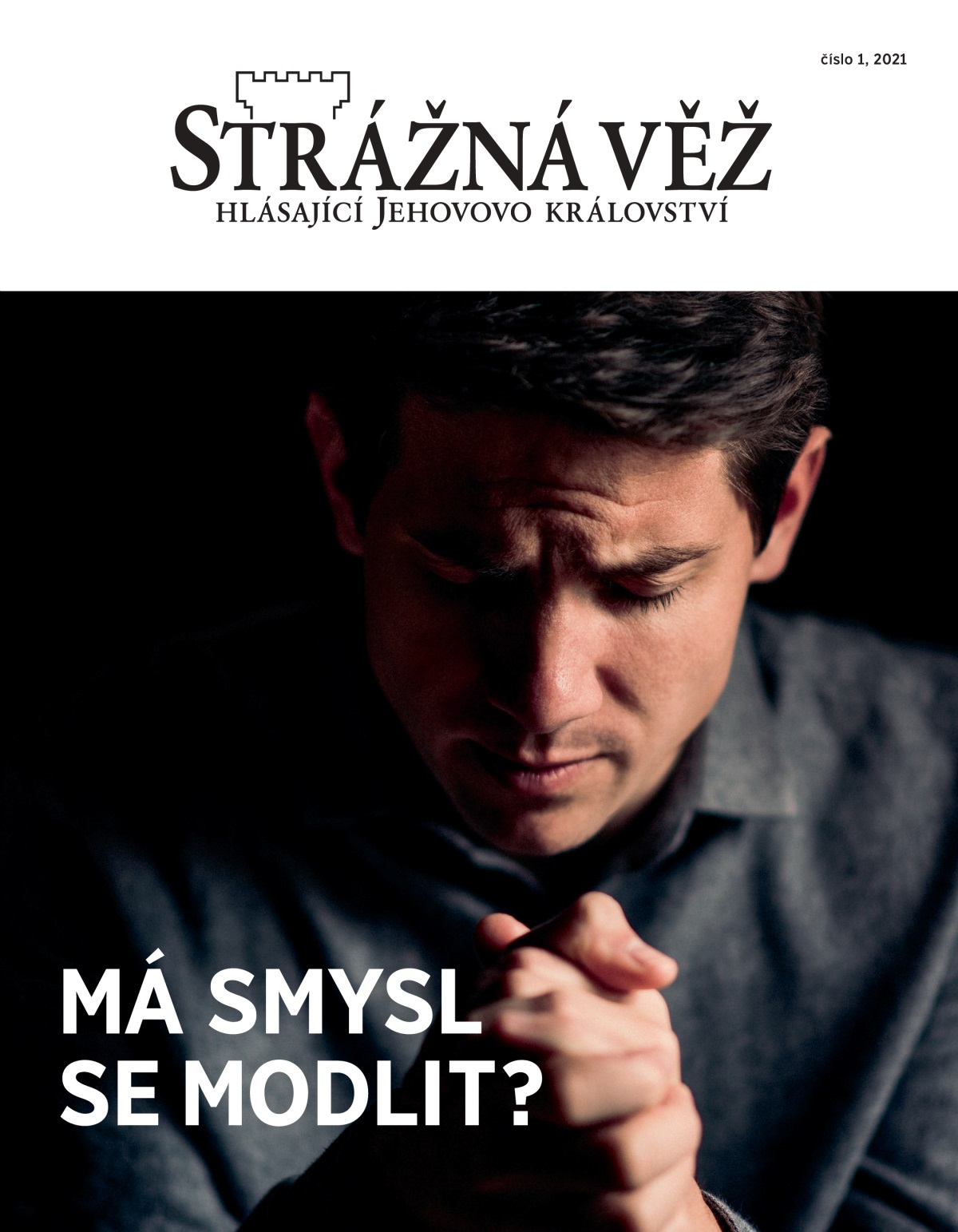 „Strážná věž“ č. 1, 2021