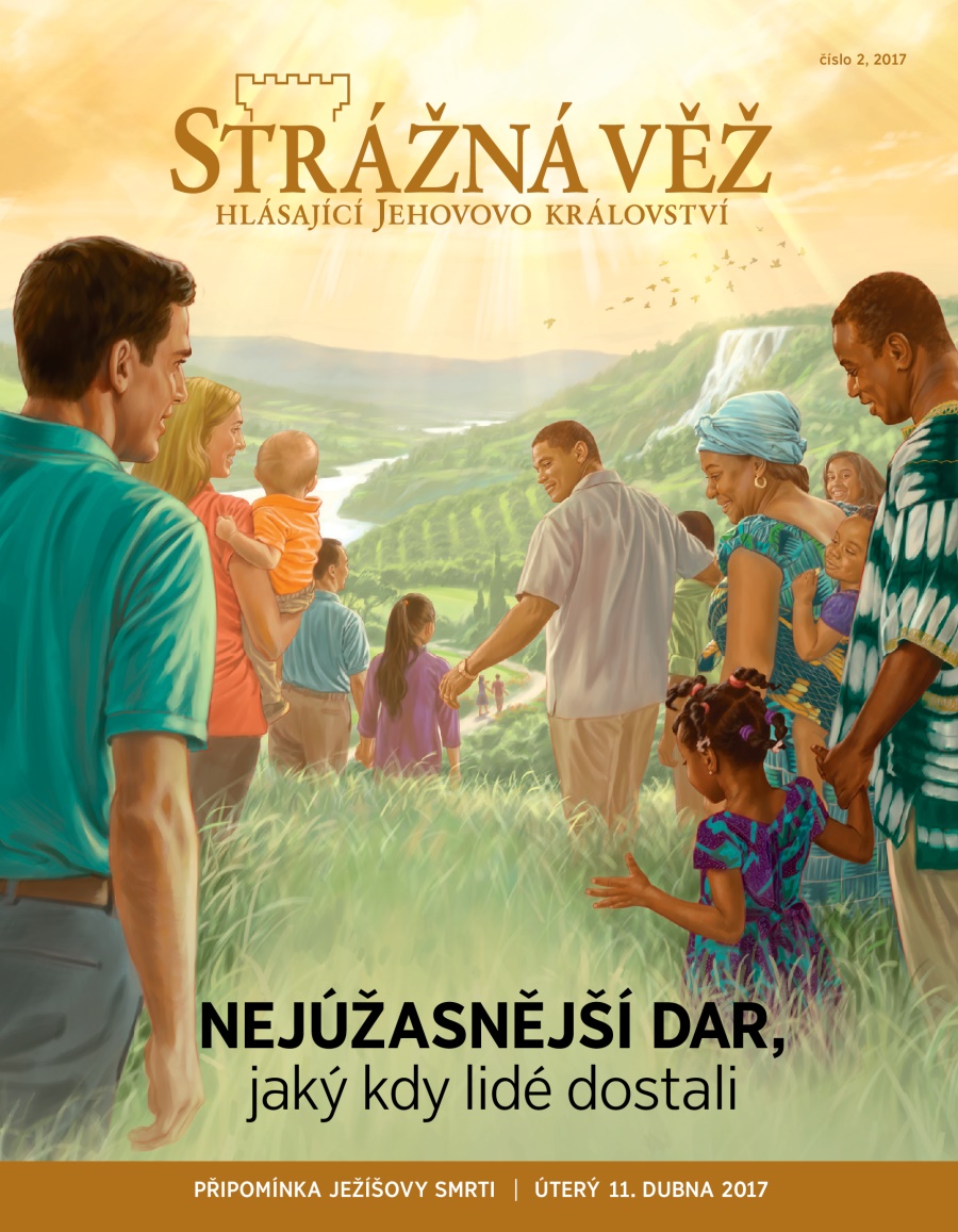 Časopis Strážná věž, číslo 2, 2017 | Nejúžasnější dar, jaký kdy lidé dostali