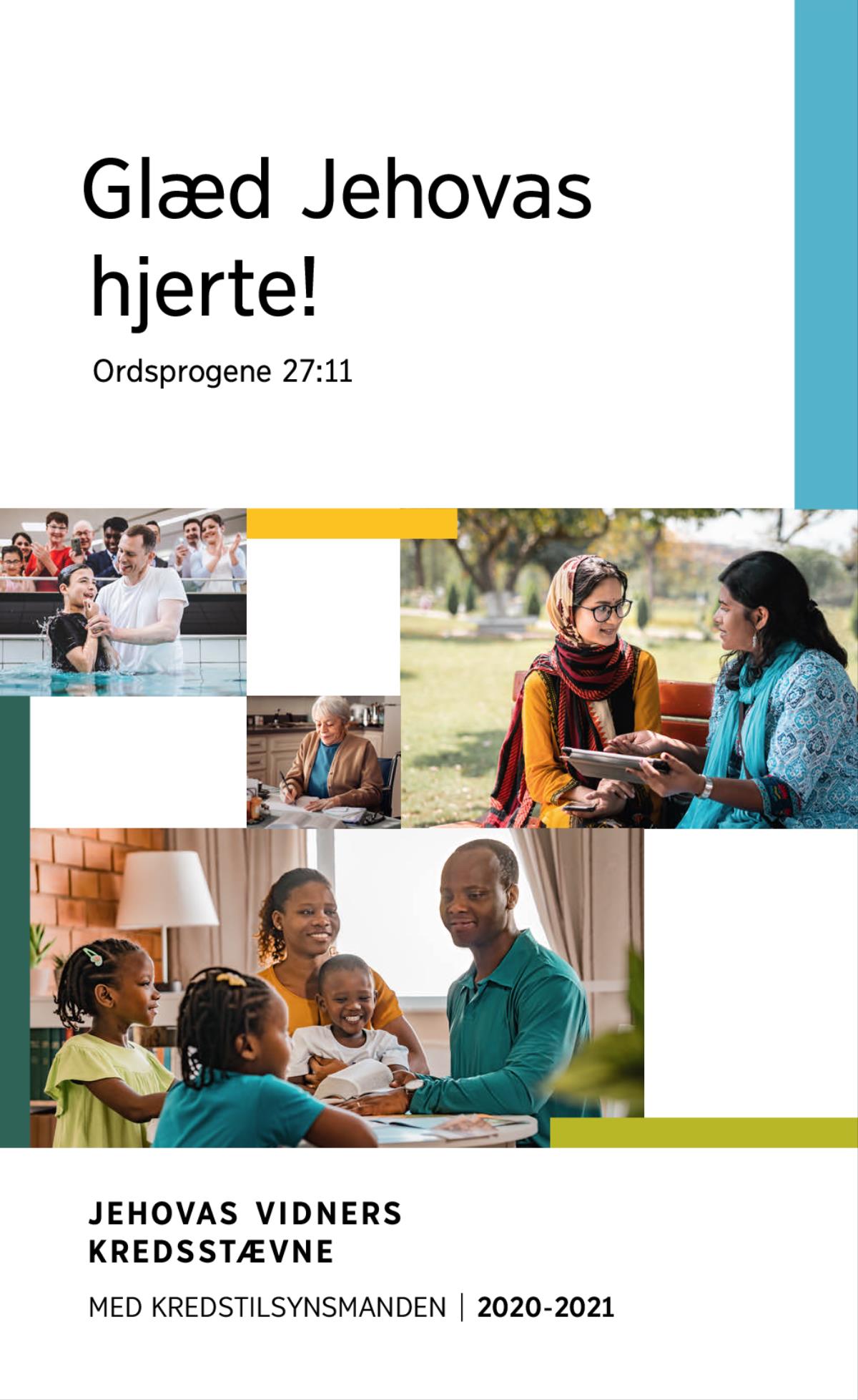 Kollage: 1. En teenager som lige er blevet døbt, kommer op af vandet. 2. Et af Jehovas Vidner skriver et brev. 3. På en bænk i en park taler et af Jehovas Vidner med en ung kvinde om et bibelsk emne. 4. En lykkelig familie studerer Bibelen sammen.