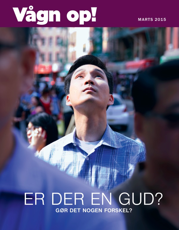 Forside af bladet Vågn op!, marts 2015 | Er der en Gud? Gør det nogen forskel?
